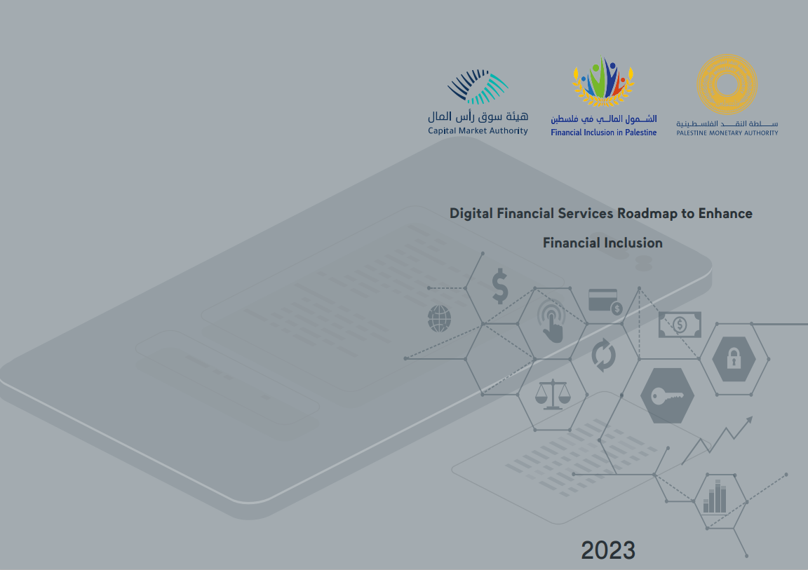 Digital Financial Services Roadmap to Enhance Financial Inclusion in West Bank and Gaza