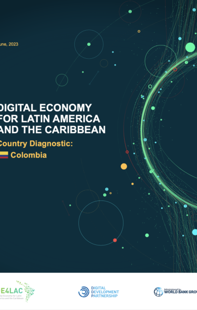 Colombia Diagnostic: Digital Economy for Latin America and the Caribbean