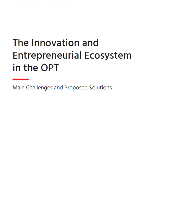The Innovation and Entrepreneurial Ecosystem in the OPT