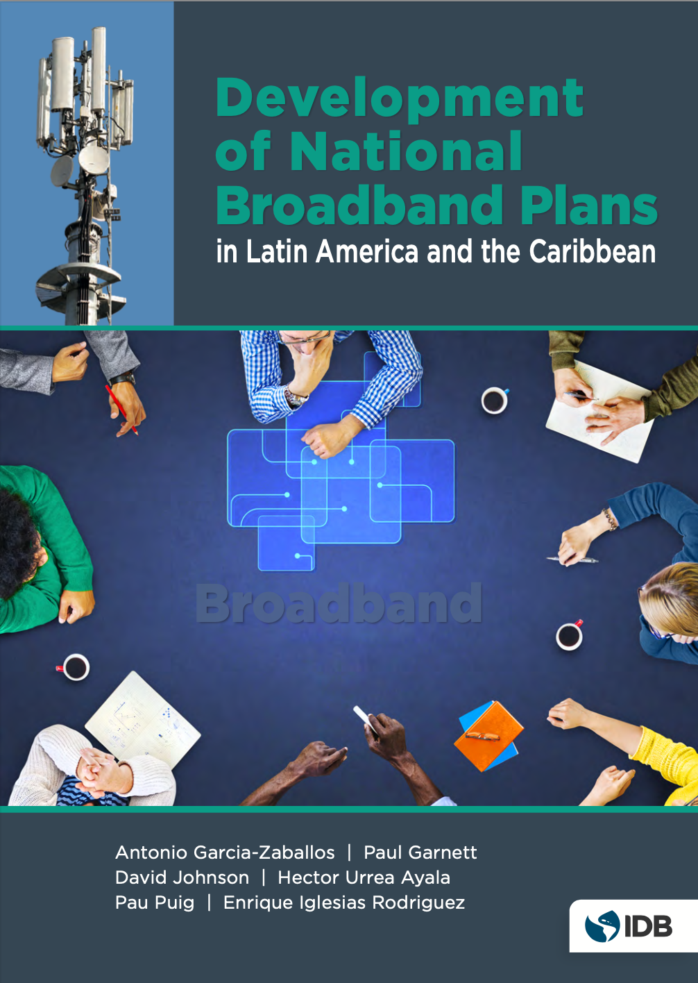 Latin America and the Caribbean: Development of National Broadband Plans